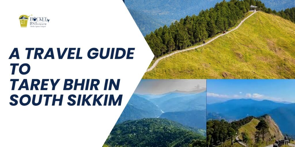 Travel guide cover image showcasing Tarey Bhir viewpoint in South Sikkim with lush green hills and Himalayan landscapes.